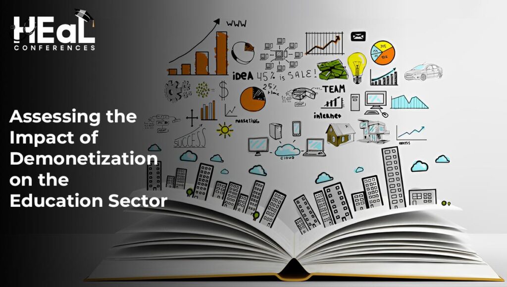 Assessing the Impact of Demonetization on the Education Sector